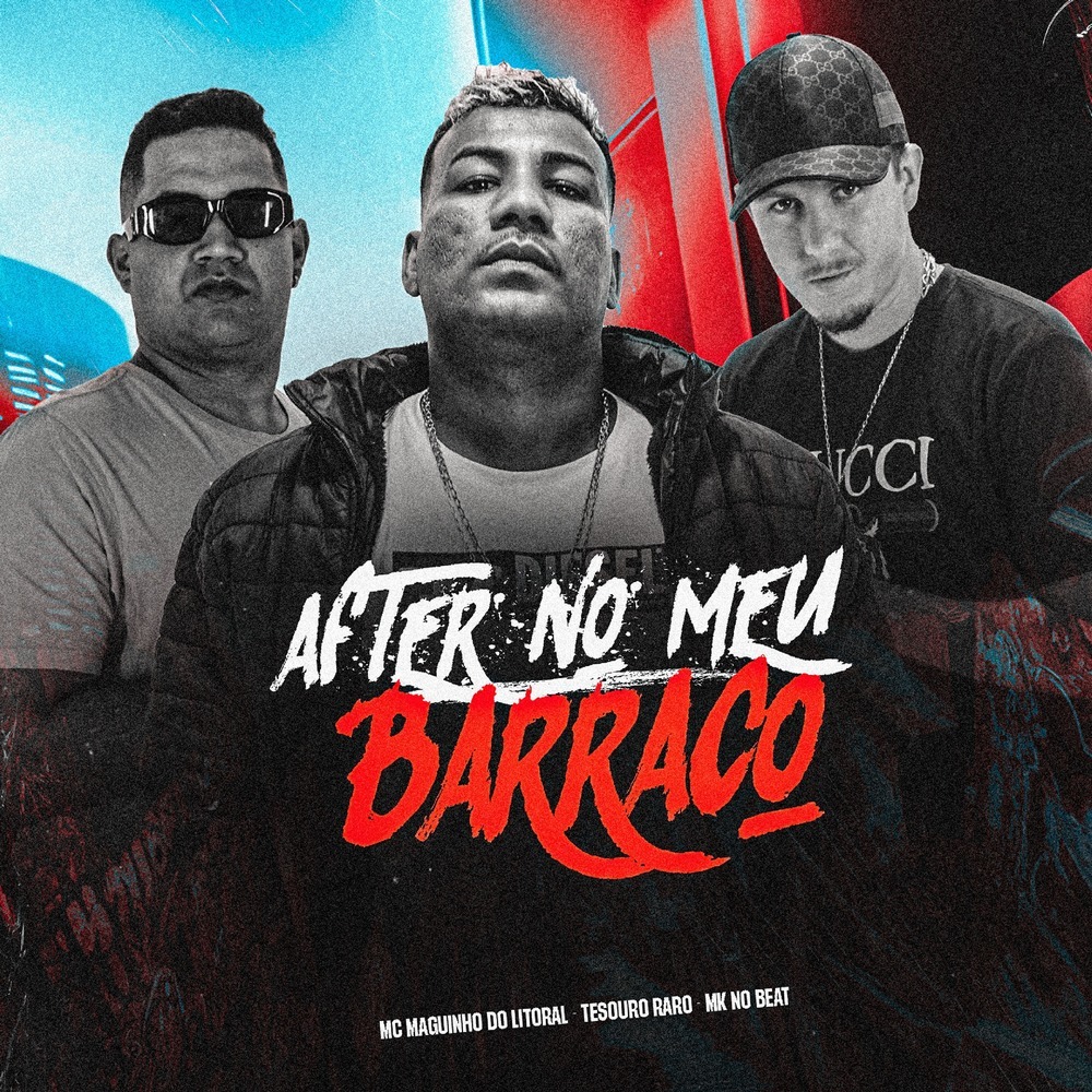AFTER NO MEU BARRACO (Explicit)