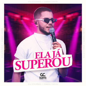 Album Ela Já Superou from Gabriel Costta