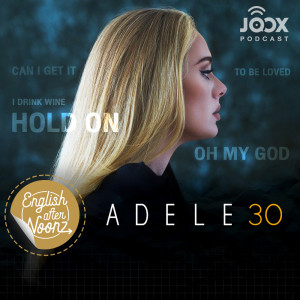 Listen to EP.77 Adele - 30 song with lyrics from Group Star