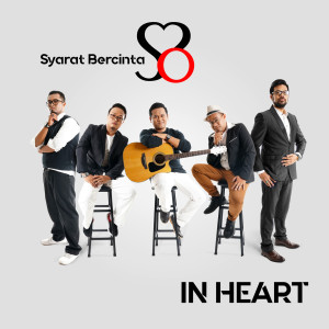 Listen to Syarat Bercinta song with lyrics from In Heart