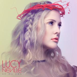 收聽Lucy Neville的On My Own歌詞歌曲
