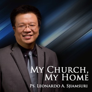 Ps Leonardo A Sjiamsuri的專輯My Church, My Home