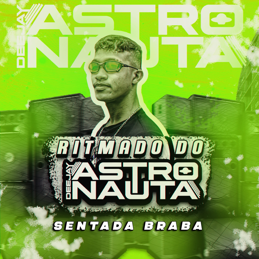 Sentada Braba (Explicit)
