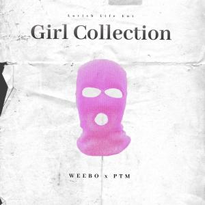 Weebo的專輯Girl Collection (Explicit)