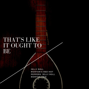 Listen to Smilin' the Blues Away song with lyrics from Jelly Roll Morton Trio