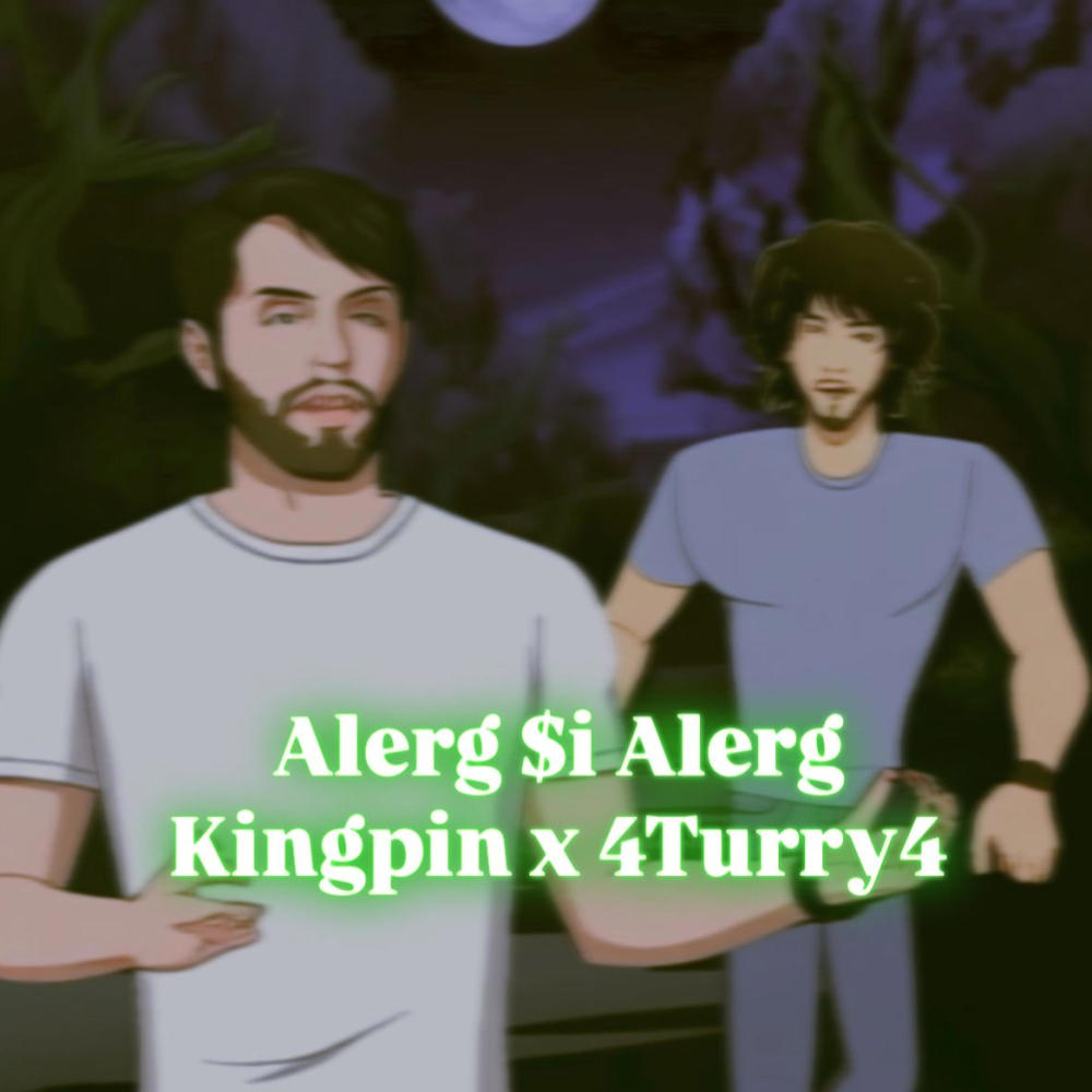 Alerg $i Alerg (feat. 4Turry4) (Explicit)