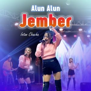 Dengarkan Alun Alun Jember lagu dari Intan Chacha dengan lirik