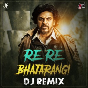 Album Re Re Bhajarangi from Dj Shrishail Yallatti