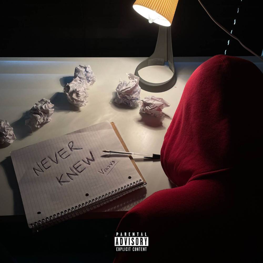 Never Knew (Explicit)