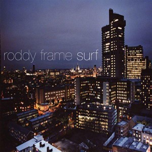 Roddy Frame的專輯Surf