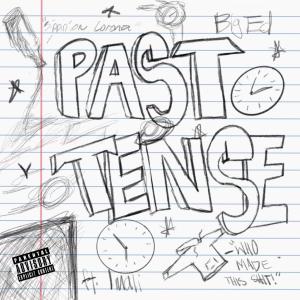 อัลบัม Past Tense (feat. Imali) (Explicit) ศิลปิน Big Ed