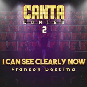 Dengarkan I Can See Clearly Now lagu dari Frason Destima dengan lirik