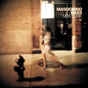 ดาวน์โหลดและฟังเพลง New York (Club Mix) พร้อมเนื้อเพลงจาก Masoombo Bass