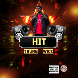 Album Hit (Explicit) from Young Wyc
