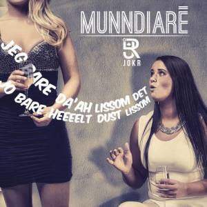 ดาวน์โหลดและฟังเพลง Munndiaré พร้อมเนื้อเพลงจาก JokR