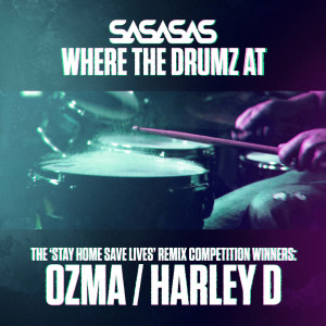 收聽SASASAS的Where the Drumz At (Harley D Remix)歌詞歌曲