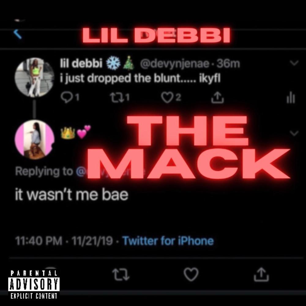 The Mack (Explicit)