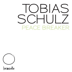 收聽Tobias Schulz的Peace Breaker (Peace Mix)歌詞歌曲