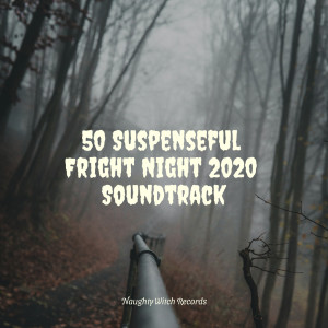 Halloween Monsters的專輯60 Suspenseful Fright Night 2020 Soundtrack