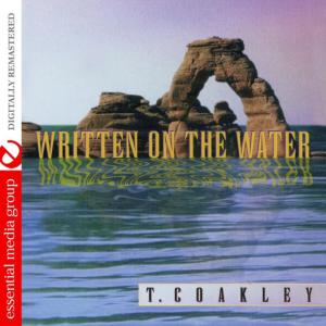 อัลบัม Written On The Water ศิลปิน T. Coakley