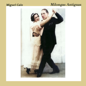 收聽Miguel Calo的Al Compas del Corazon歌詞歌曲