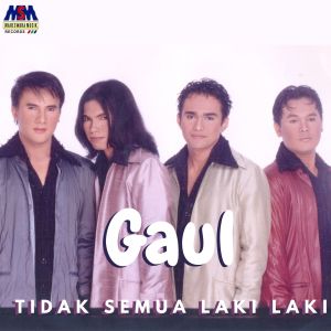 Gaul的專輯Tidak Semua Laki Laki