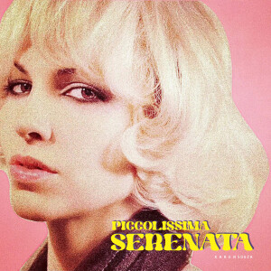 的專輯Piccolissima Serenata