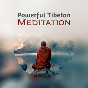 Powerful Tibetan Meditation (Deep Love & Peace, Buddhist Music)