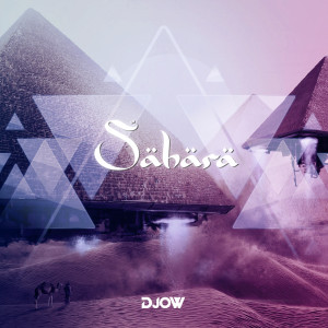 Dengarkan Sahara (Radio Edit) lagu dari DJOW dengan lirik