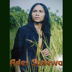 Dengarkan Marantau 2 lagu dari Ades Sadewa dengan lirik