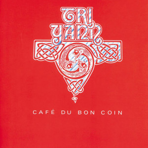 Tri Yann的專輯Café du bon coin