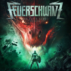 Feuerschwanz的專輯Das Elfte Gebot (Epic Edition)