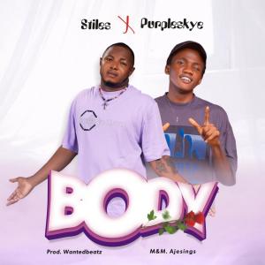ดาวน์โหลดและฟังเพลง Body (feat. Purpleskye) พร้อมเนื้อเพลงจาก Stiles