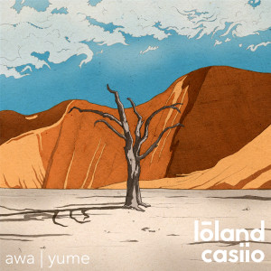 Listen to awa song with lyrics from lōland