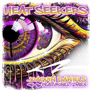 2Mex的專輯Heat Seekers (feat. 2Mex) [Explicit]