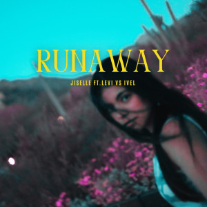 지셀 (Jiselle)的專輯Runaway
