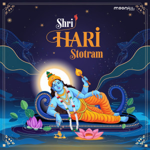 Listen to Shri Hari Stotram song with lyrics from Anand