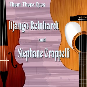 Album Them There Eyes oleh Django Reinhardt
