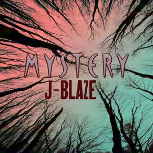 อัลบัม Mystery (Explicit) ศิลปิน J-Blaze