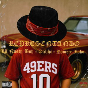 ดาวน์โหลดและฟังเพลง REPRESENTANDO (Explicit) พร้อมเนื้อเพลงจาก Powerr Loko