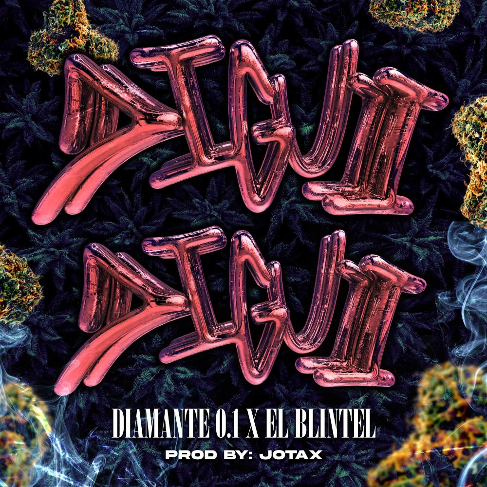 Digui Digui (feat. Diamante 0.1 & El Blintel)