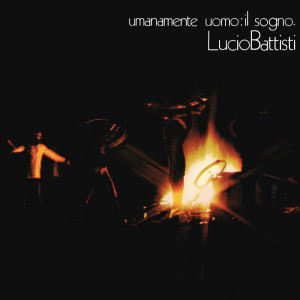 Lucio Battisti的專輯Umanamente uomo: il sogno