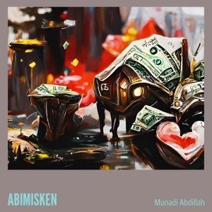 Munadi Abdillah的專輯Abimisken (Live)