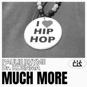 Paulie Rhyme的專輯Much More
