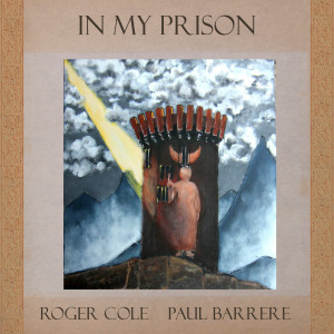 อัลบัม In My Prison ศิลปิน Roger Cole