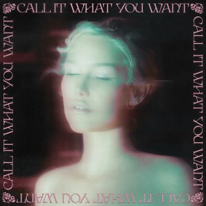 อัลบัม Call It What You Want ศิลปิน Grace VanderWaal