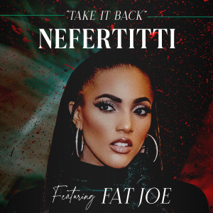 อัลบัม Take It Back ศิลปิน Nefertitti Avani