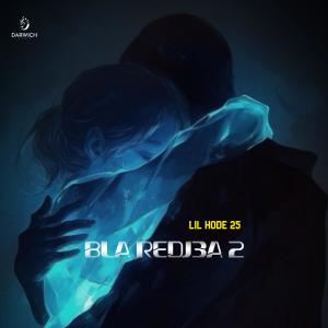 Darwich的專輯Bla ReJ3a 2 (feat. Lil Hode 25) [Explicit]