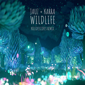 Album Wildlife (KOLIDESCOPES Remix) from Jauz