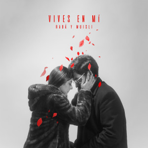 ดาวน์โหลดและฟังเพลง Vives en Mí พร้อมเนื้อเพลงจาก Raba